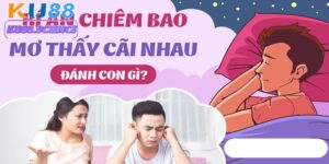 Thấy Cãi Nhau Với Người Thân